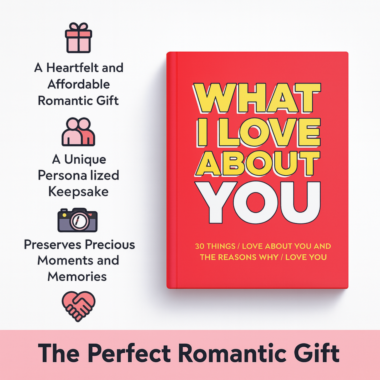 What I Love About You Journal
