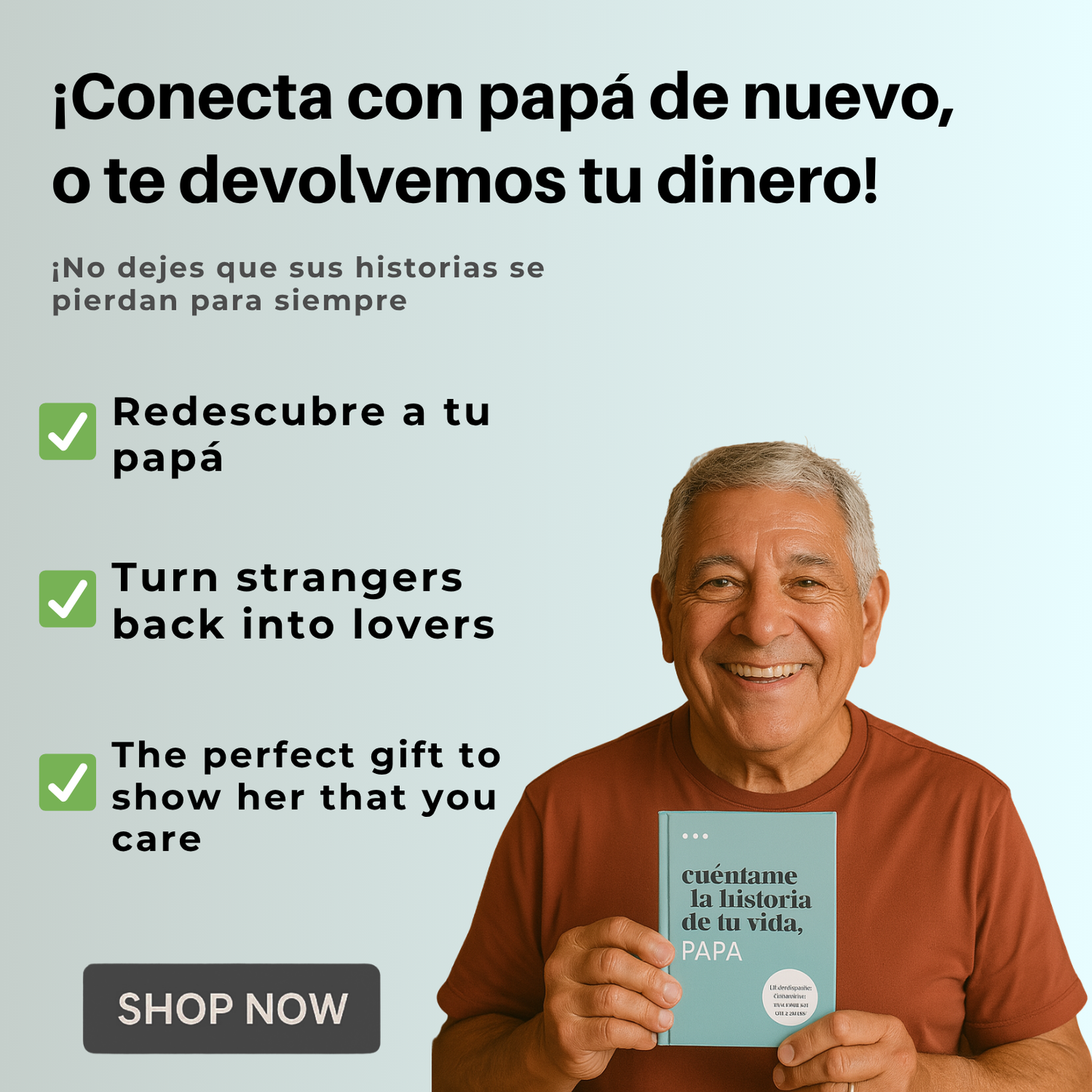 Cuéntame la historia de tu vida, papá