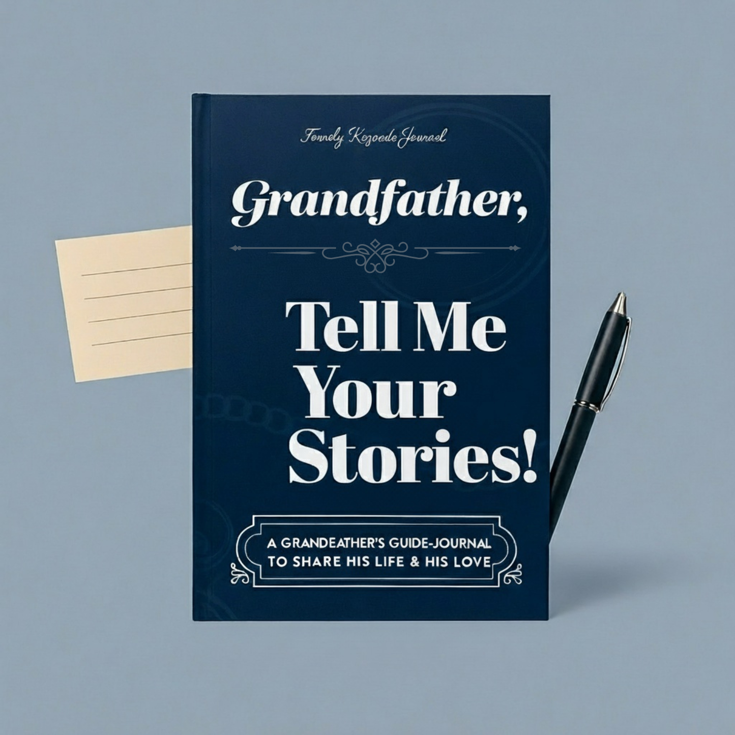 Grandfather story Journal
